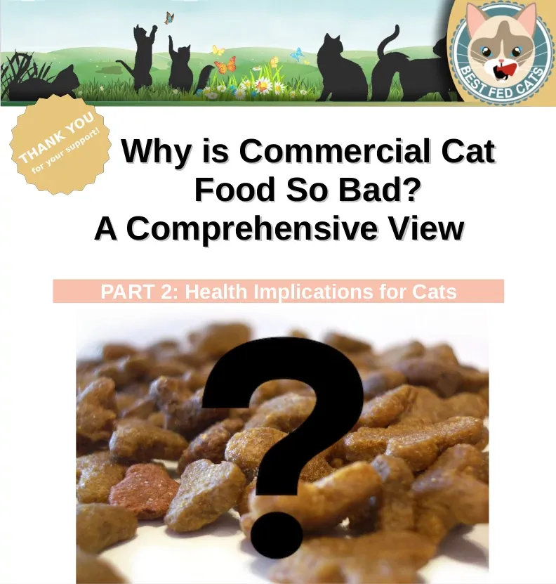 Best Fed Cats - image of dry cat food with questionmark for resource named "Part 2 - Health Implications for Cats" 